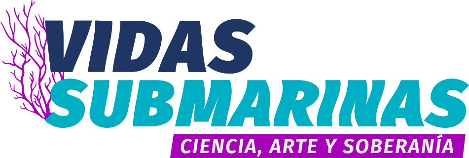 Vidas Submarinas - Ciencia, Arte y Soberanía